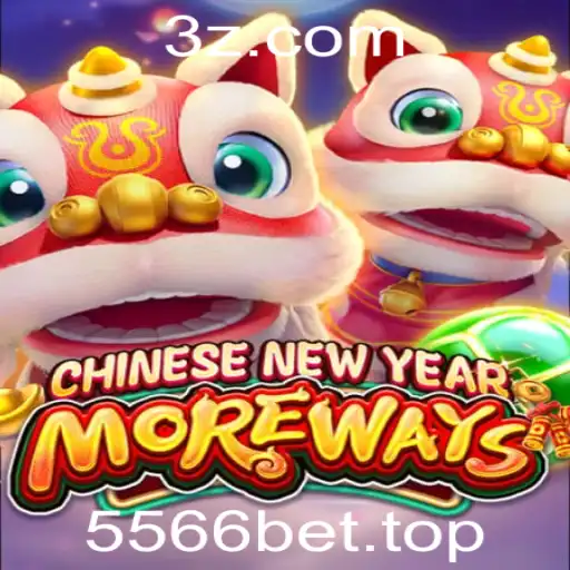 Tudo sobre o Jogo CHINESENEWYEARMOREWAYS e como jogar na 5566bet